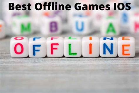 Best Offline Games Ios