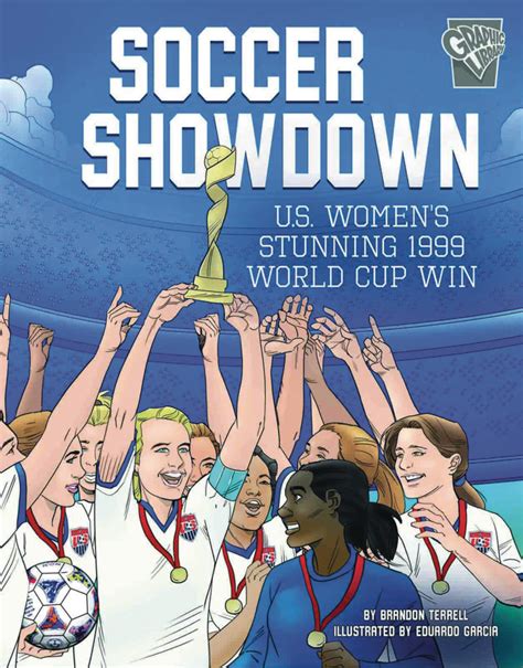 Soccer Showdown Us Womens Stunning 1999 World Cup Win 1 Gn Issue