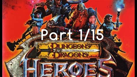 Dungeons And Dragons Heroes Full Game Part 115hd Youtube