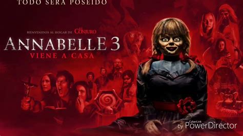 Annabelle 3 Viene A Casa Annabelle 3 Comes Home 2019 Link Descarga