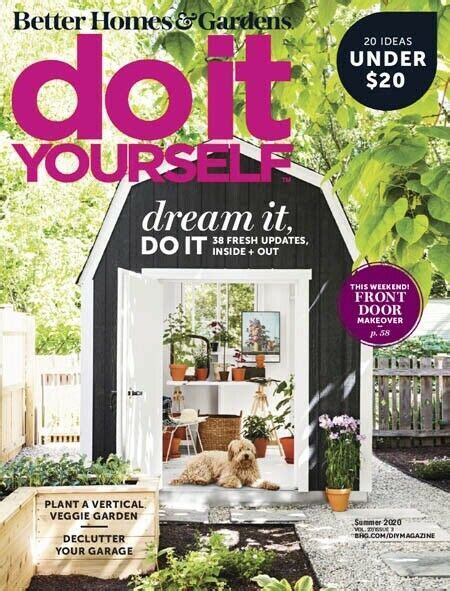 Includes home improvement projects, home repair, kitchen remodeling, plumbing, electrical, painting, real estate, and decorating. Better Homes & Gardens Do It Yourself Magazine 2019 Vol 26 ...