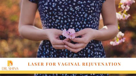 Laser For Vaginal Rejuvenation Cosmetic Gynaecologist In Dubai Dr