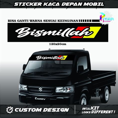 Jual Stiker Mobil Pick Up Sticker Bismillah Stiker Kaca Depan Mobil Awet Tahan Air Premium