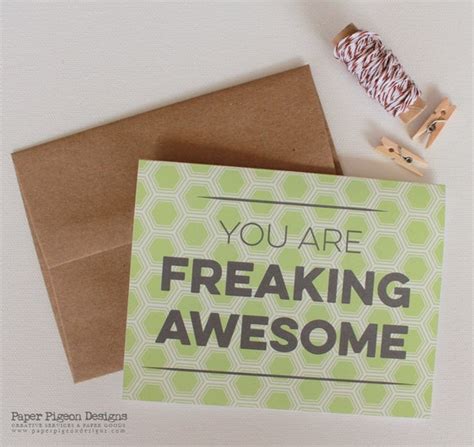 You Are Freaking Awesome Greeting Card Greeting Card