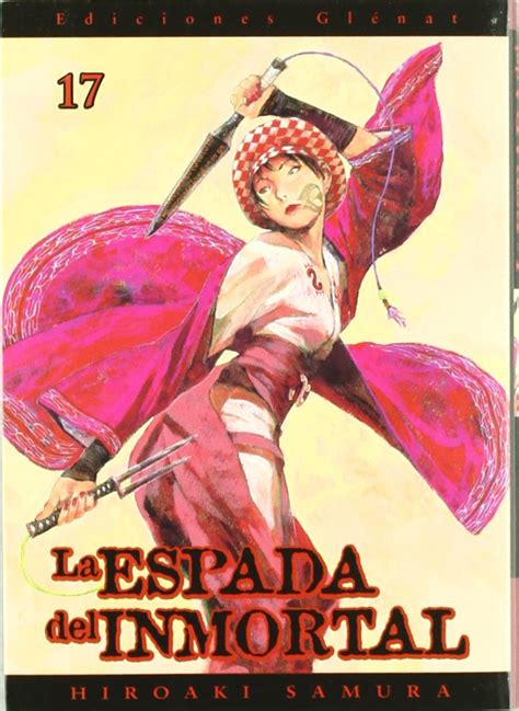 La Espada Del Inmortal 17 The Blade Of The Immortal Seinen Manga