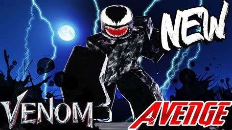 Robloxthe First Gameplay Of Venom In Avenge Youtube