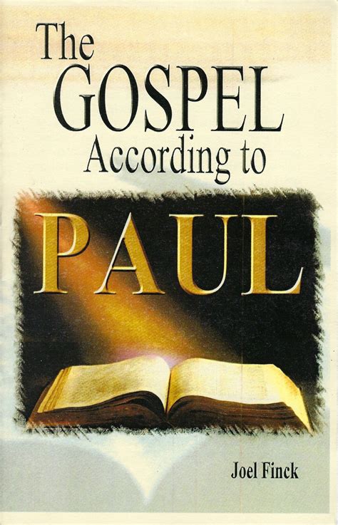 Why not choose what you believe? The Gospel According to Paul - Parsons Publishing Company