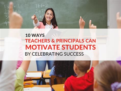 10 Ways Teachersprincipals Can Celebrate Student Success