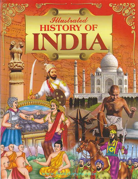 Illustrated History Of India Books For You