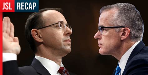 Radio Recap Andrew Mccabe Accuses Rosenstein Of Perjury American Center For Law And Justice