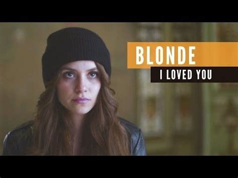 Blonde I Loved You Official Music Video Ft Melissa Steel Youtube