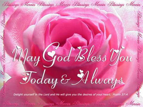 May you be blessed in all the ways there is, both now and always. May God Bless You Quotes. QuotesGram