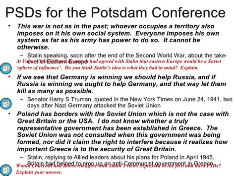2, 1945) of the principal allies in world war ii (the united states, the ussr, and great britain) to clarify and implement agreements previously reached at the. The Potsdam Conference Web