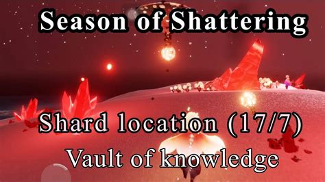 17 07 22 Updated Shard Location In Vault Of Knowledge Season Of