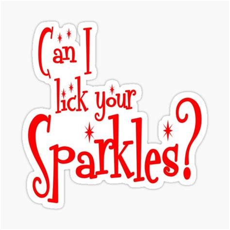 Can I Lick Your Sparkles Twilight Sticker For Sale By Gleekgirl
