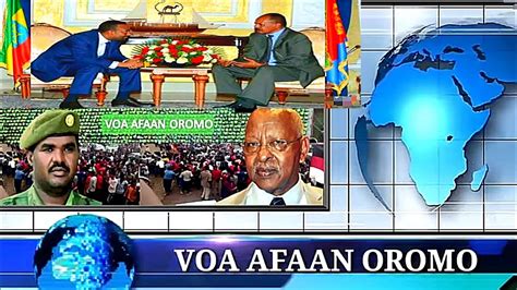 Voa Afaan Oromo July 102018 Youtube