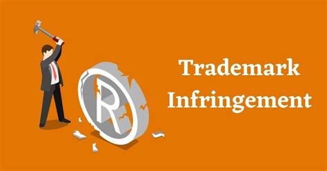 What Is Trademark Infringement In India Trademark Trademark Search