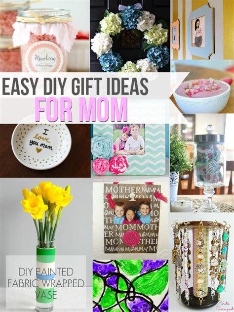 Check spelling or type a new query. Easy DIY Gift Ideas For Mom