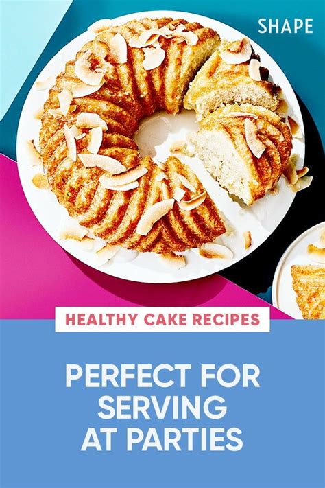 Healthy Cakes That Are Kinda Fancy And Delicious Healthy Cake Recipes