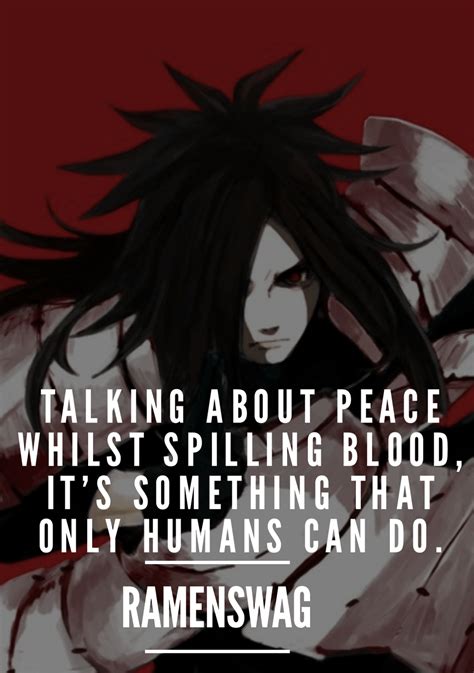 What makes a good villain? 11 Uchiha Madara Quotes About Love and Life Absolutely Worth Sharing! - The RamenSwag