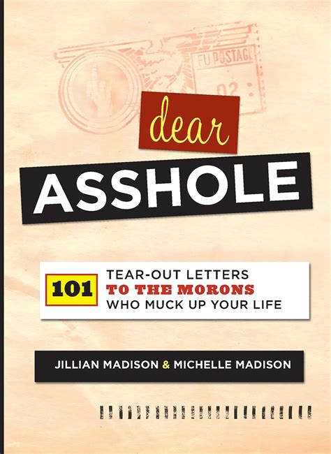 Dear Asshole By Jillian Madison Hachette Uk