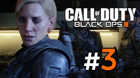 Call Of Duty Black Ops 3 Gameplay Walkthrough Part 3 New World