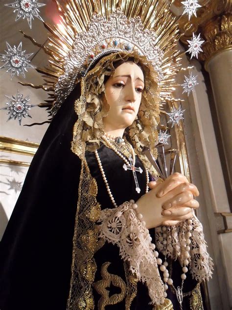 Virgen De Los Dolores O La Dolorosa Historia Oraciones Milagros Y Más