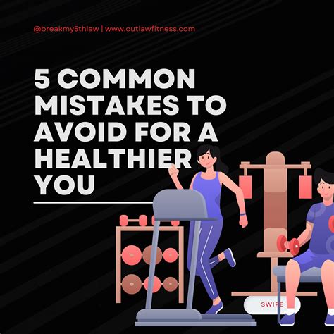5 Common Fitness Mistakes To Avoid For A Healthier You
