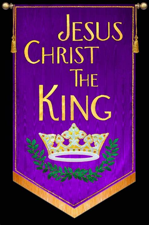 Jesus Christ The King Christian Banners For Praise And Worship