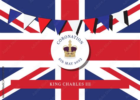 Vecteur Stock King Charles Iii Coronation 6th May 2023 Vector Adobe Stock