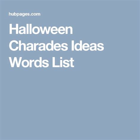 Halloween Charades Clues Word Lists And Other Game Ideas Charades