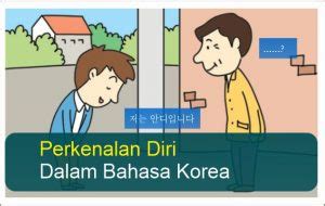 Perkenalan Diri Bahasa Korea Sehari Hari Lengkap Dengan Artinya