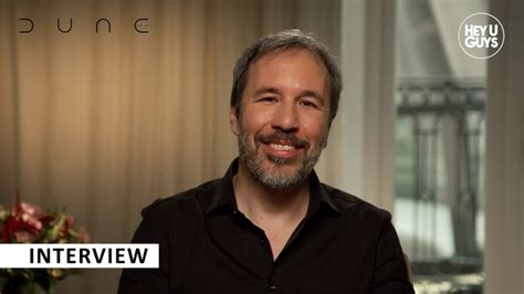 Denis Villeneuve Talks Easy Casting The Intimacy And Scope Of Imax And His Filmmaking Journey