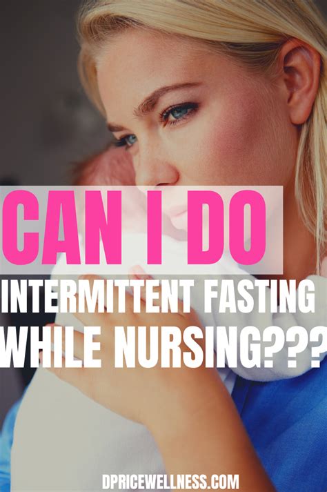 intermittent fasting while breastfeeding is it safe intermittent fasting intermittent
