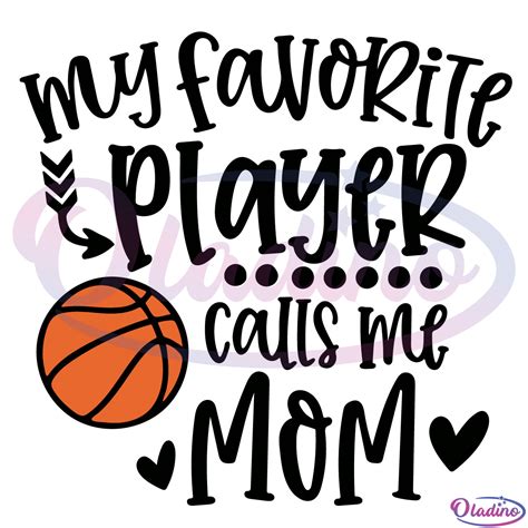 My Favorite Player Calls Me Mom SVG File Cute Basketball Mom Svg