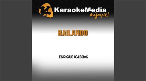 Bailando Karaoke Version In The Style Of Enrique Iglesias Youtube