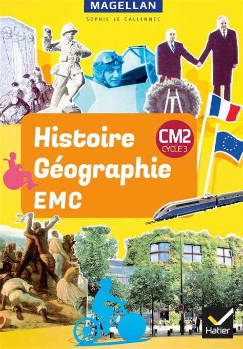 Magellan Histoire Géographie Emc Cm2 Ed 2019 Livre élève