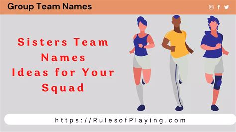 60team Names For Sisters Rules Of Playing
