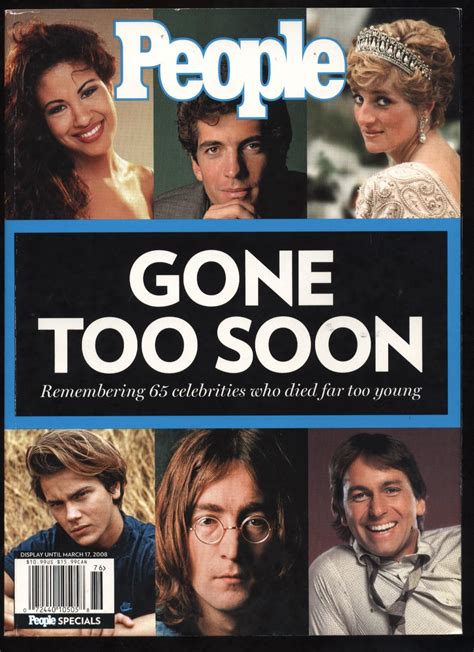 People Gone Too Soon 65 Celebrities Who Died Too Young 2007 Exc On