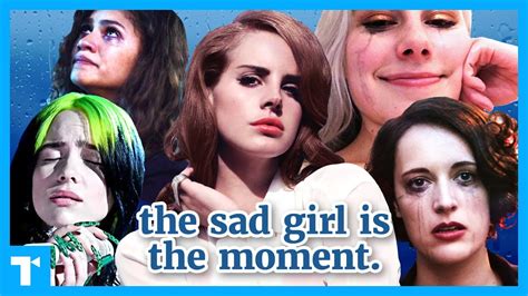 How This Became The Sad Girl Era Watch The Take