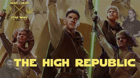 Star Wars The High Republic Era Breakdown And Reaction Youtube