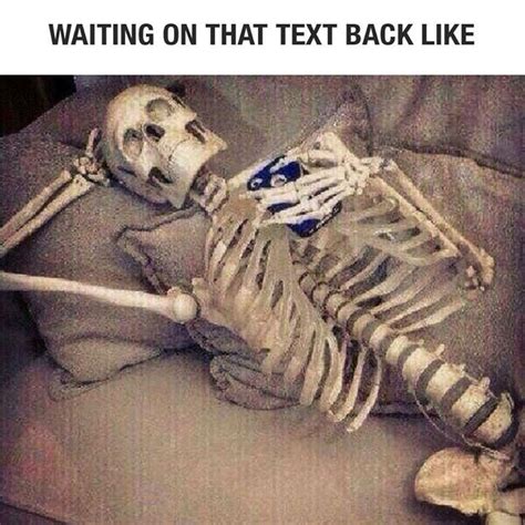 Waiting On That Text Back Like Share Gag Funny Pictures Funny