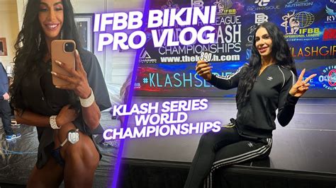 Ifbb Bikini Klash World Championships Peak Week Vlog Youtube