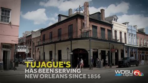Tujagues Restaurant A New Orleans Tradition Since 1856