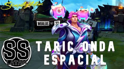 Taric Onda Espacial Skinspotlight Pre Lanzamiento Espa Ol Latino