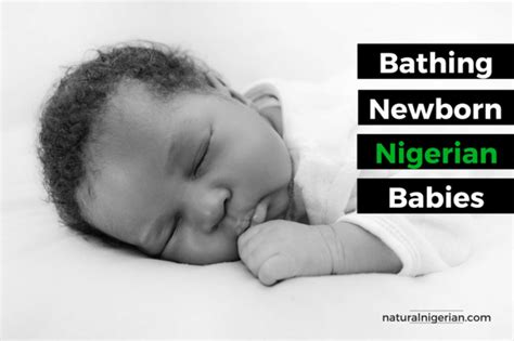 Over 1 million customers served. Bathing Newborn Nigerian Babies - Natural Nigerian