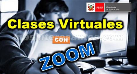 Como Usar Zoom Para Dar Clases Virtuales