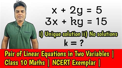 find the value of k x 2y 5 3x ky 15 0 have unique no solutions ncert exemplar izhar