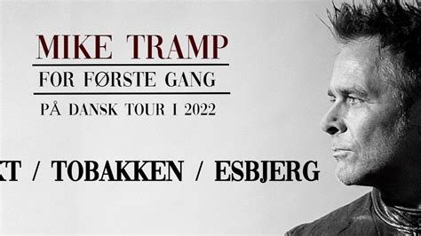 Mike Tramp For Første Gang På Dansk Tour I 2022 Esbjerg
