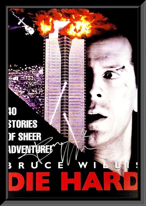 Die Hard Bruce Willis Signed Movie Poster Etsy